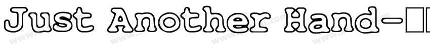 Just Another Hand字体转换